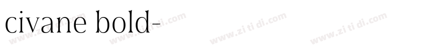 civane bold字体转换